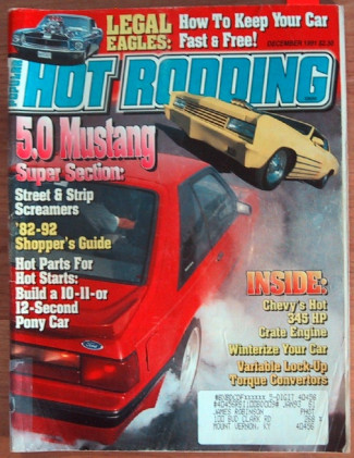 POPULAR HOT RODDING 1991 DEC - HOT MUSTANGS, ERNEST BYNER